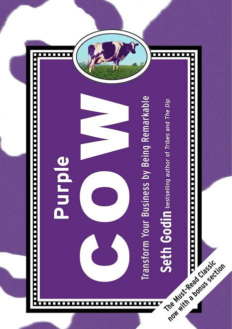 Purple Cow by Seth Godin